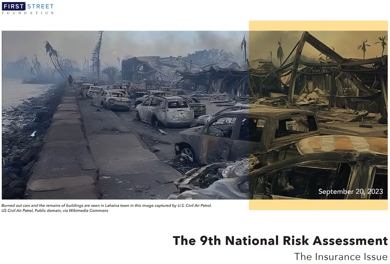 First Street Foundation - The 9th National Risk Assessment Insurance Issue