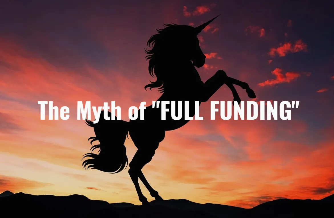 The Myth of Full Funding