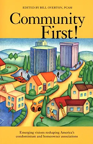Community First! by Hyatt, McKenzie and Packard