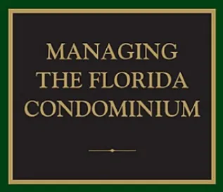 Managing the Florida Condominium